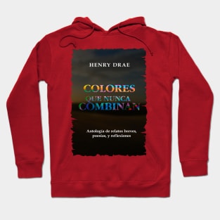 Colores que nunca combinan - cover design Hoodie